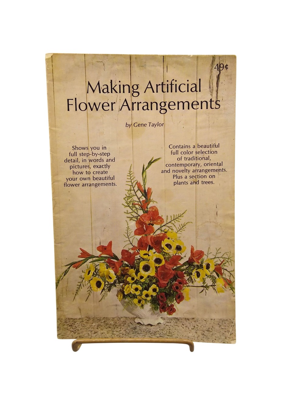 Vintage Making Artificial Flower Arrangements by Gene Taylor, 1969 Pattern Book